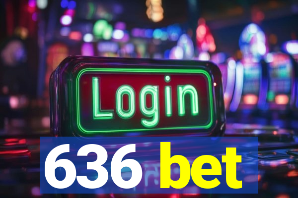 636 bet